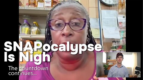 SNAPocalypse Is Nigh