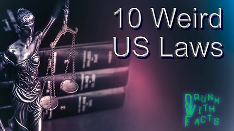 10 Weird US Laws