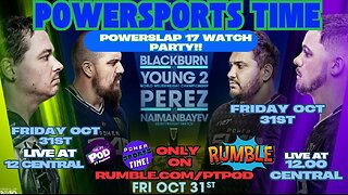 POWERSLAP 17 LIVE WATCHPARTY! #POWERSLAP