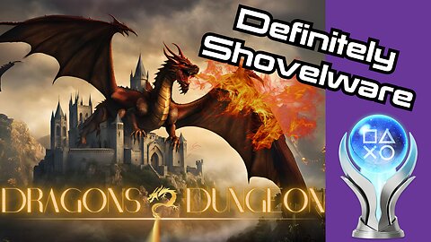 Dragon's Dungeon is pretty awful | Review and trophy guide