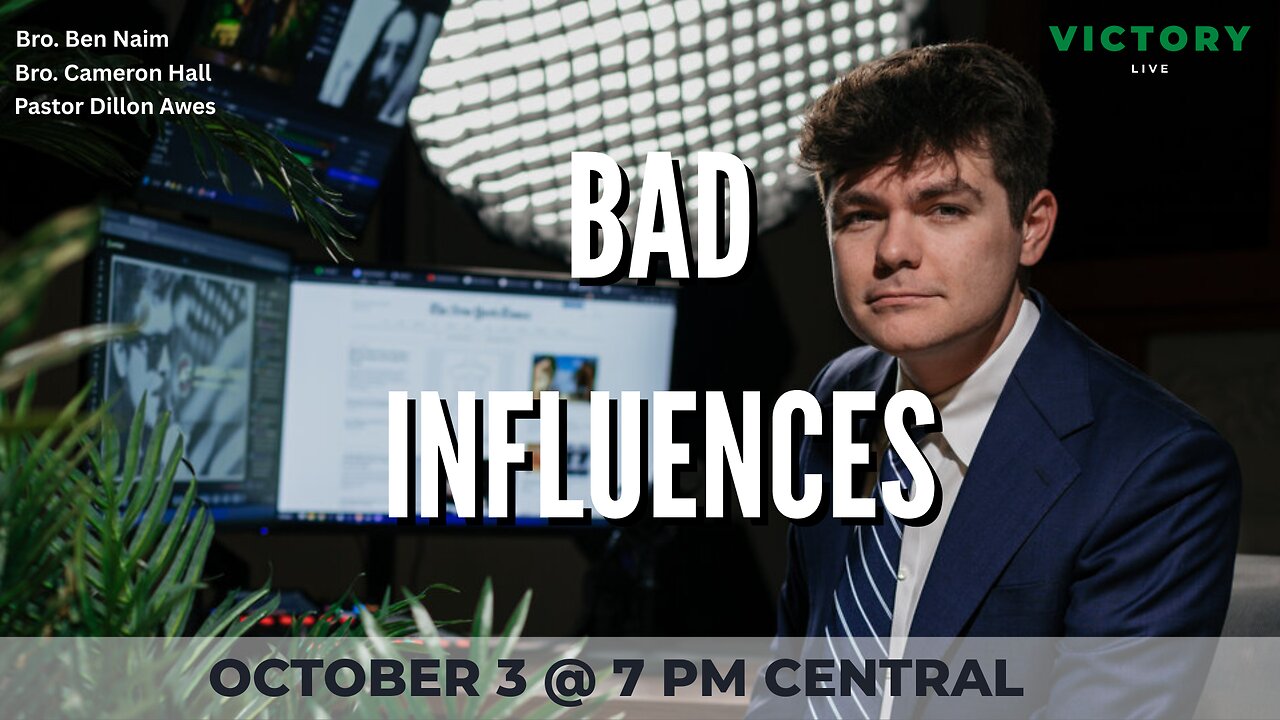 BAD INFLUENCES | Victory Live w/ Pastor Dillon Awes
