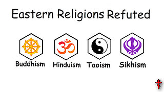Eastern Religions Vs Christianity