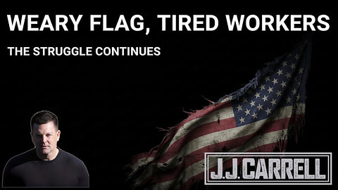 The J.J. Carrell Show EP41: America, We All Work For Foreigners!