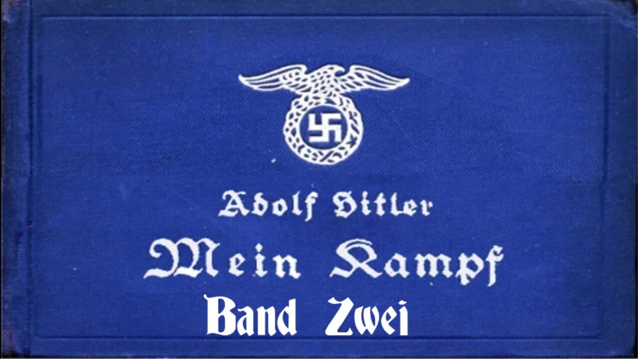 Mein Kampf ~Adolf Hitler. Band Zwei. Deutsch. 1926. Hörbuch.