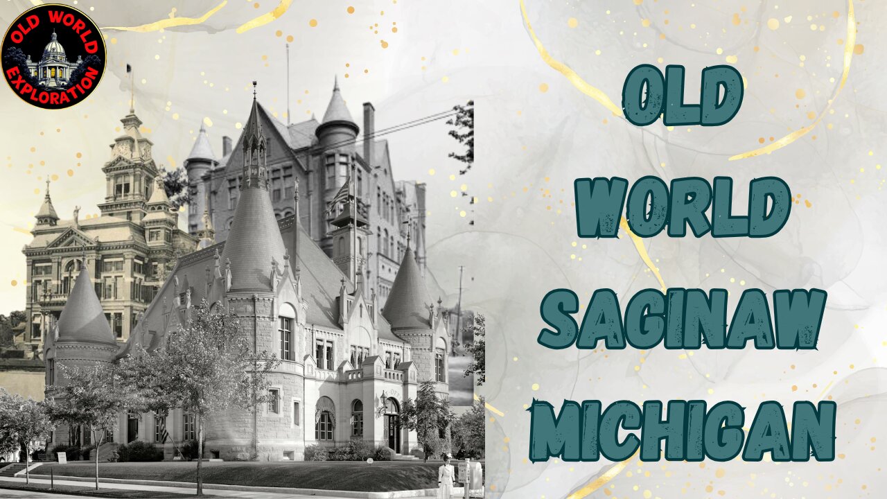 Old World Saginaw Michigan