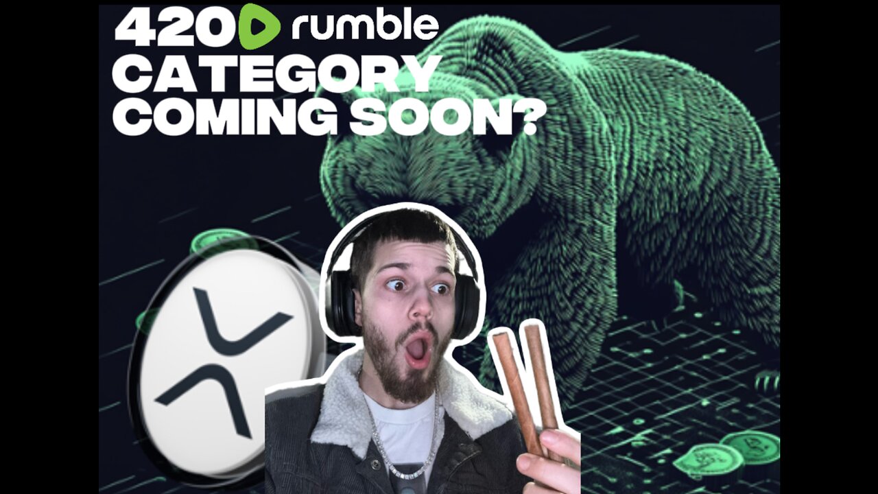 💚HIGH ON AIR💚 Liquidity Grab & Potential Reversal (XRP/BIT) 🍃Come Smoke & Chat🍃BRING 420 FRIENDLY CATEGORY TO RUMBLE 🍃