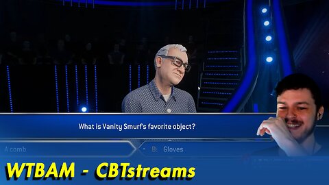 The Smurf Smurfing Smurf | WWTBAM | CBTstreams