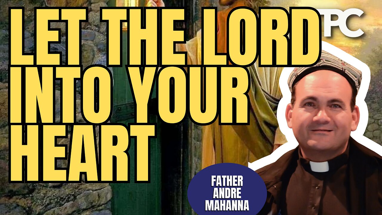 Tommy Carrigan Untamed | Ask God To Enter Your Heart | Father Andre Mahanna | 11.12.25