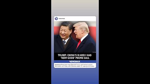 Trump & Xi Talk Peace & Trade