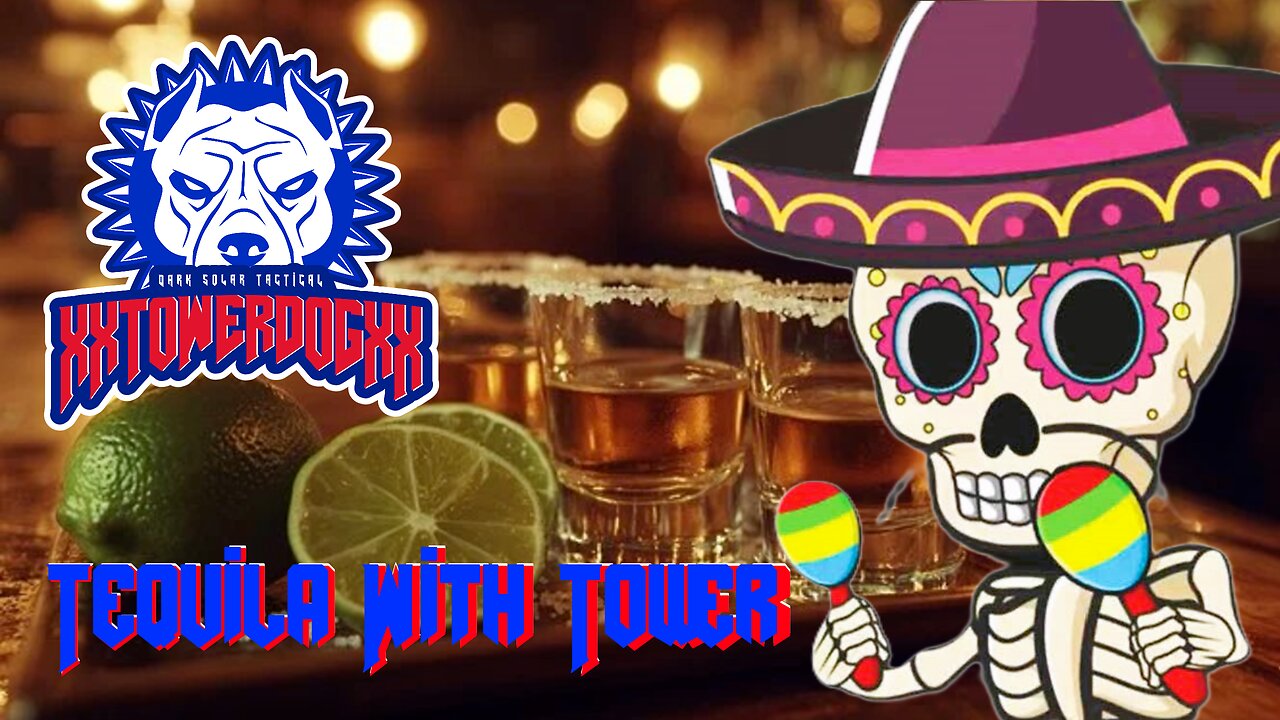 🍹Tequila with Tower🍹Let's get this Friday started!🍹