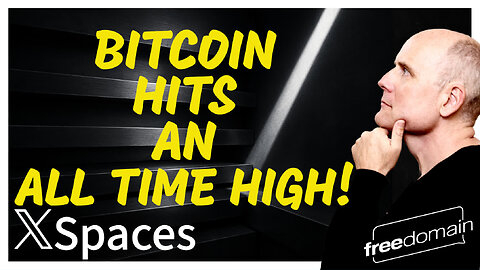 BITCOIN HITS AN ALL TIME HIGH! Twitter/X Space
