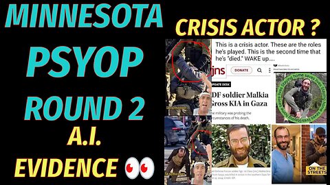🔺🇺🇸 MINNESOTA ICE PSYOP 2 ▪️ A.I. EVIDENCE ▪️ ALEX PRETTI IS ALSO A CRISIS ACTOR