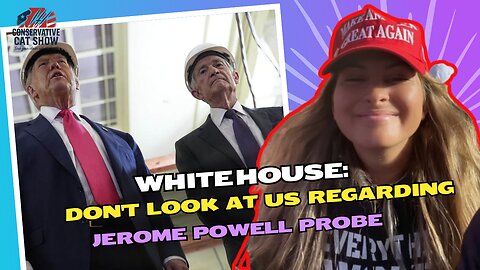 White House: Don't Look at Us Regarding Jerome Powell Probe