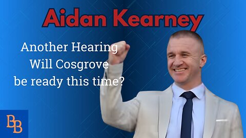 Aidan Kearney hearing