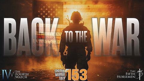 SWD 153 - BACK TO THE WAR - Jesus gives Authority Identity and Directive to wage war