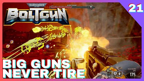 BIG Guns Never Tire | Warhammer 40k: Boltgun