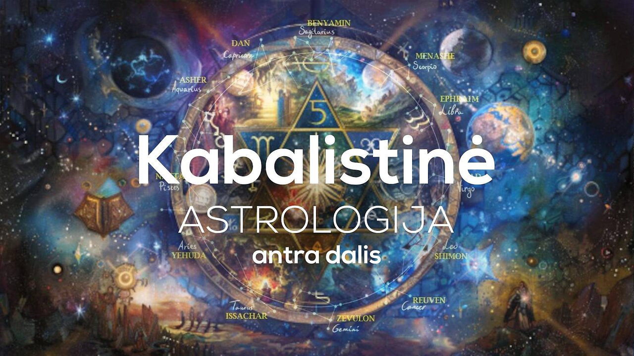 Kabalistinė astrologija (antra dalis)