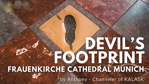 Devil's Footprint - Der Teufelstritt Frauenkirche Cathedral Munich
