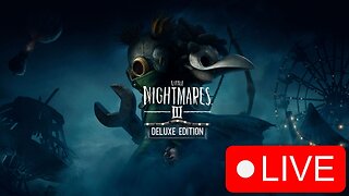 What Danger Awaits? | Little Nightmares 3 Pt 3