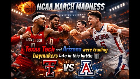 INSANE ENDING! Texas Tech vs Arizona Trading Haymakers in March Madness Thriller! 🏀🥊