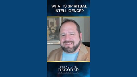 What is Spiritual Intelligence?
