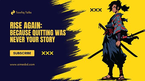 Rise Again Because Quitting Was Never Your Story