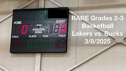 RARE Grades 2-3 Basketball Lakers vs Bucks 3-8-2025