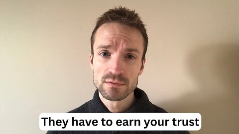 How to have trust and keep it