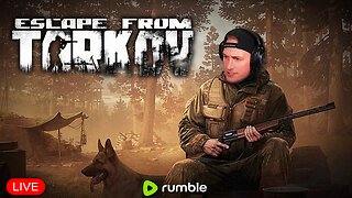 🔴LIVE - It's Time...to Dominate - Escape From Tarkov - Gerk Clan