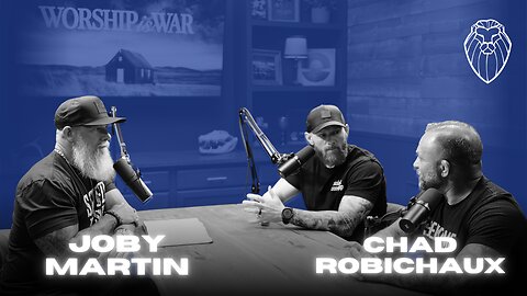 CHAD ROBICHAUX & JOBY MARTIN | The Resilient Life (Ep. 820)