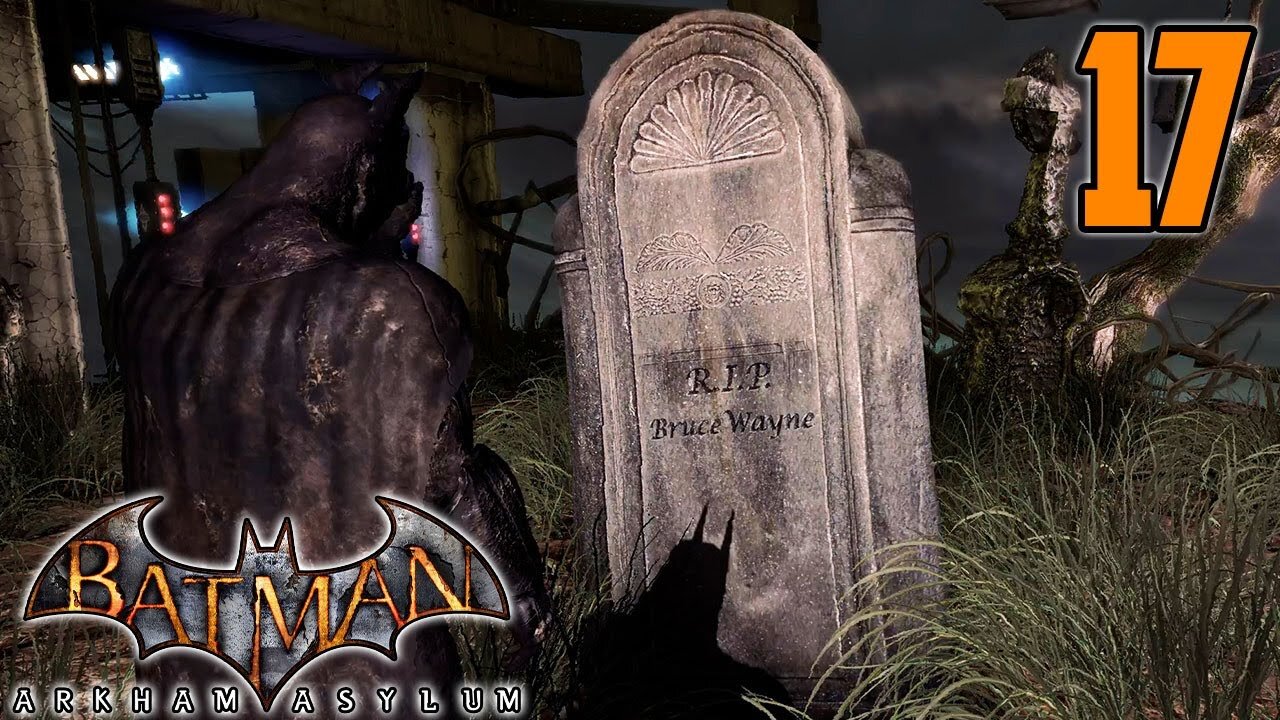 Diagnosed From My Sonic The Hedgehog Fixation? - Batman: Arkham Asylum : Part 17