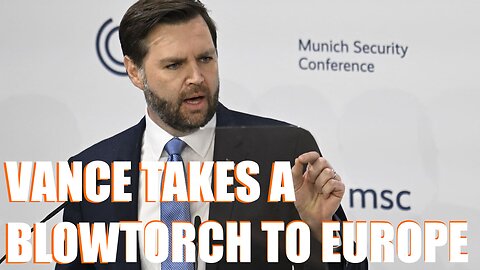 "There's A New Sheriff In Town": JD Vance 's Speech Takes A Blowtorch To Europe