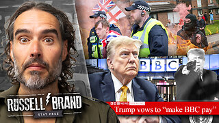 Trump takes on BBC while Britain burns - SF649