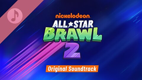 Nickelodeon All Star Brawl 2 - Original Game Soundtrack (Complete OST)