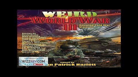 Weird World War III Review