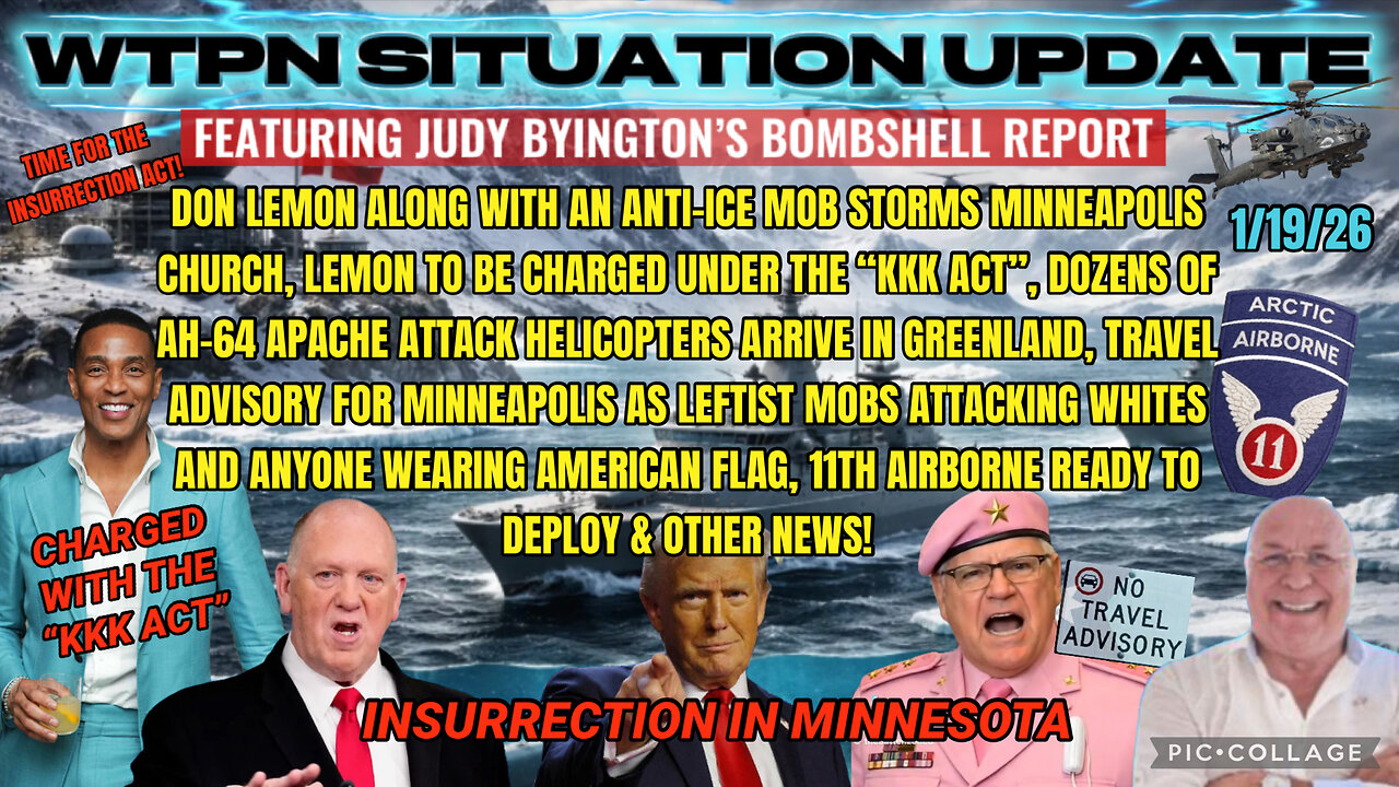 WTPN SITUATION UPDATE FEATURING RESTORED REPUBLIC 1/19/26