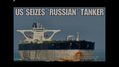 US SEIZES RUSSIAN OIL TANKER | forever STREAM edition