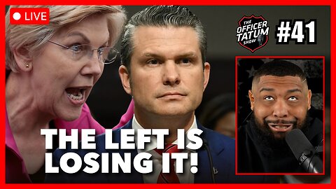 LIVE: Pete Hegseth DESTROYS Leftist at Confirmation Hearing! + MORE Officer Tatum Show EP 41
