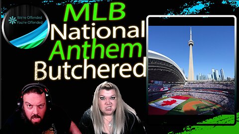 Ep#443 MLB Singers Butcher National Anthem | We're Offended You're Offended Podcast