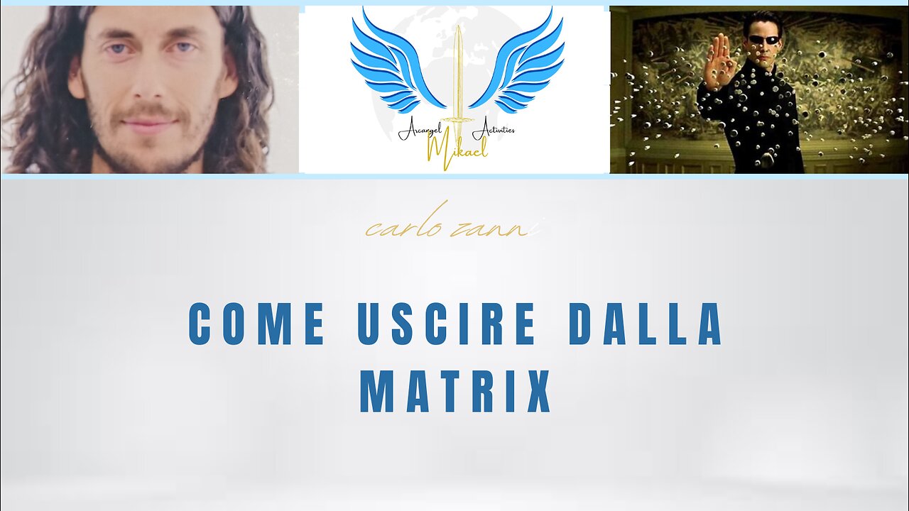 Come uscire dalla MATRIX - carlo zanni - Progetto A.M.A.
