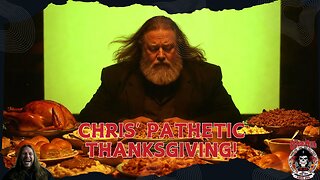 CHRIS AKIN'S THANKSGIVING WAS SAD & PATHETIC AND I SPAT MY COFFEE