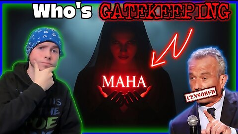 🚨🤫 Who's GATEKEEPING Rfk & The MAHA Movement? 🤫🚨