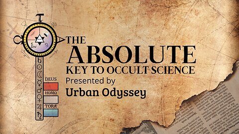 The Absolute Key to Occult Science: The Tetragrammaton & The Law of Seven