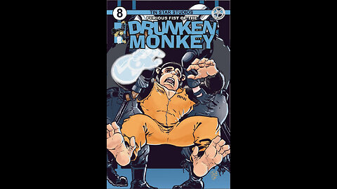The Furious Fists of the Drunken Monkey #8 Tin Star Comics #QuickFlip Comic Book Review