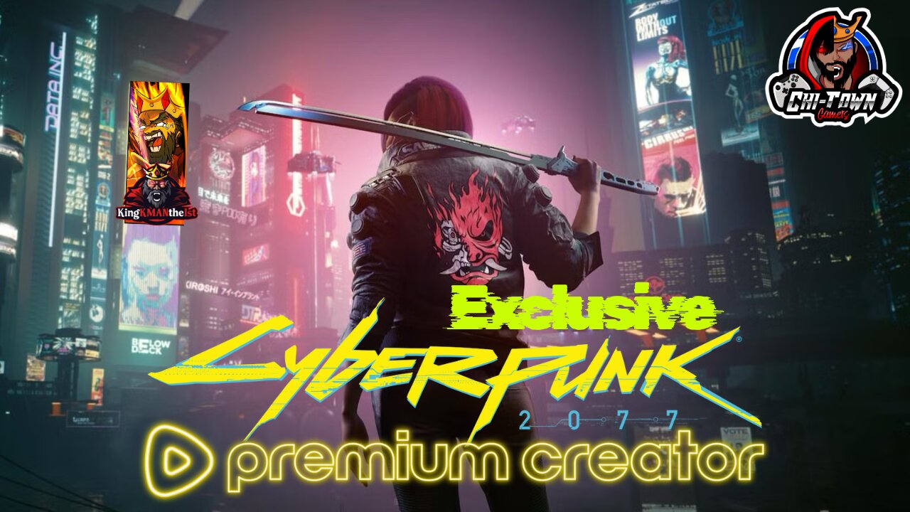 *EXCLUSIVE* CyberPunk Experience W/ CTG - Own KingKMANthe1st