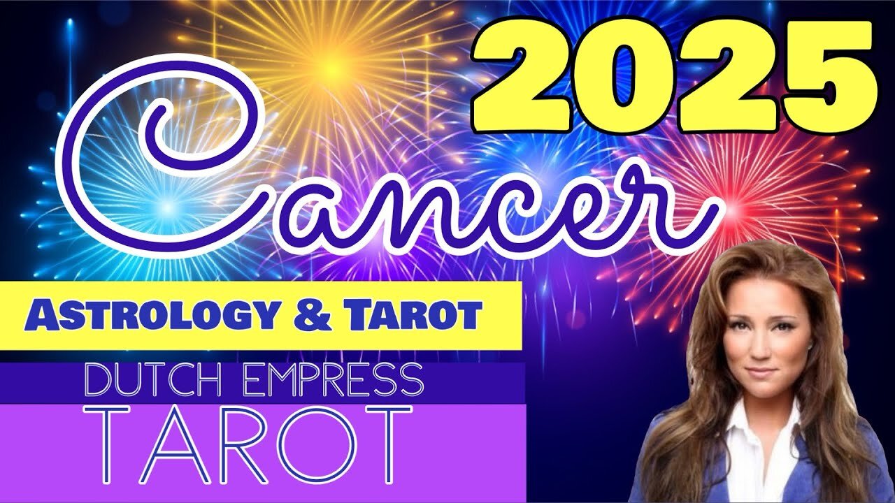 CANCER ♋️ 2025 ASTROLOGY & TAROT SPECIAL 🥂🎆.💕 HAPPY NEW YEAR! TIMESTAMPED