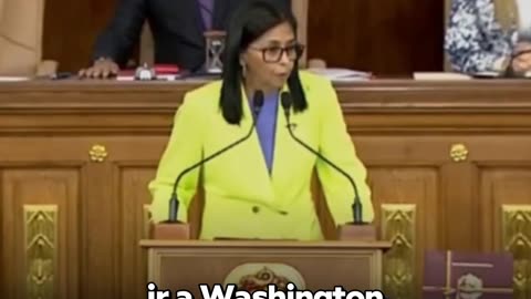 Delcy Rodríguez: "Si algún día me tocase ir a Washington, lo haré de pie, no arrastrada"