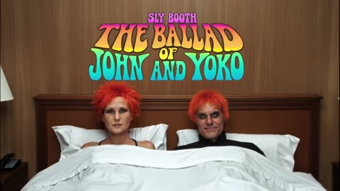 SLY BOOTH BALLAD OF JOHN AND YOKO