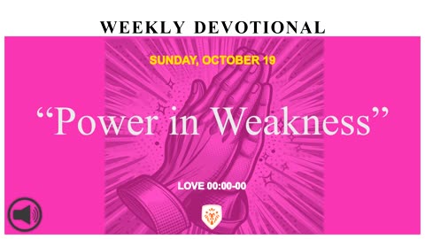 “Power in Weakness”