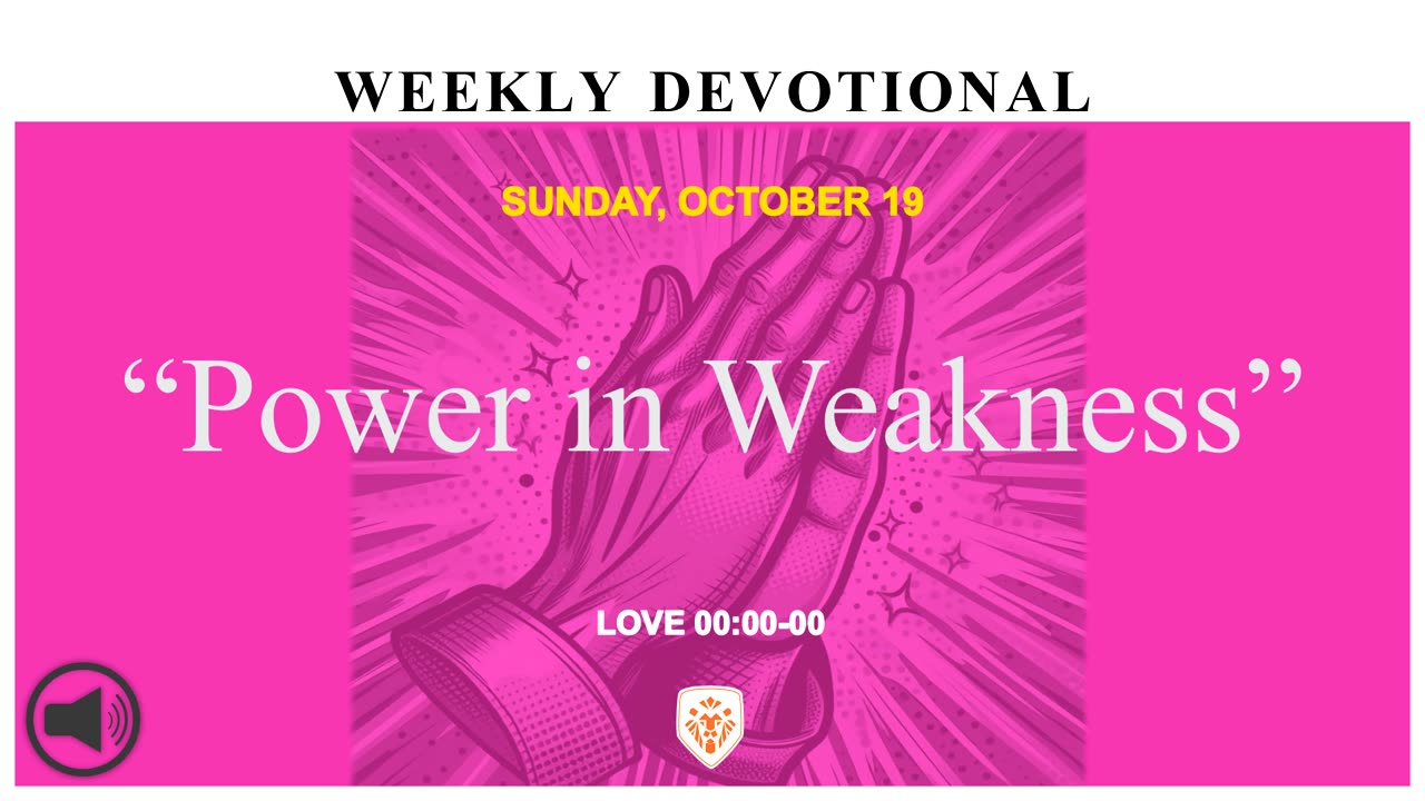“Power in Weakness”